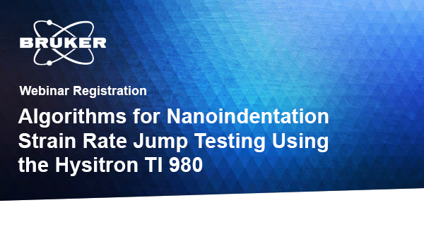Webinar : Algorithms for Nanoindentation Straing Rate Jump Testing